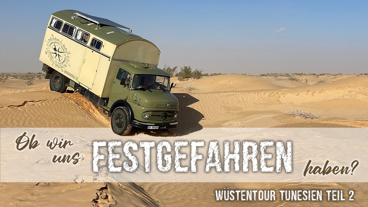 W&uuml;stenspa&szlig;, mit unserem Oldtimer Kurzhauber durch die W&uuml;ste Tunesiens