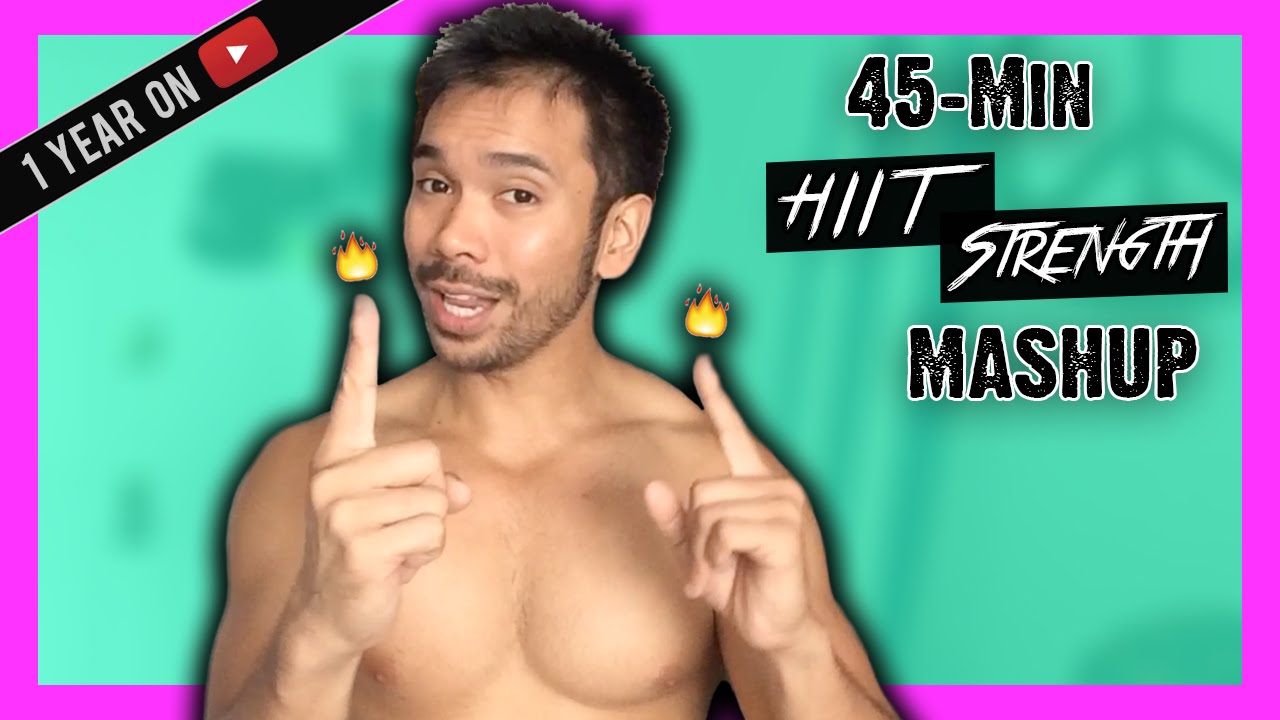 45 Minute HIIT Strength Workout Mashup | Mike Donavanik (MikeDFitness)