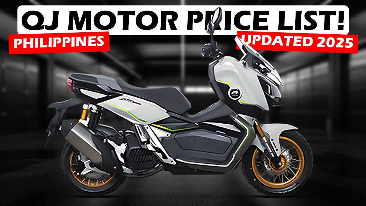 QJ MOTOR Price List Philippines Updated for 2025!
