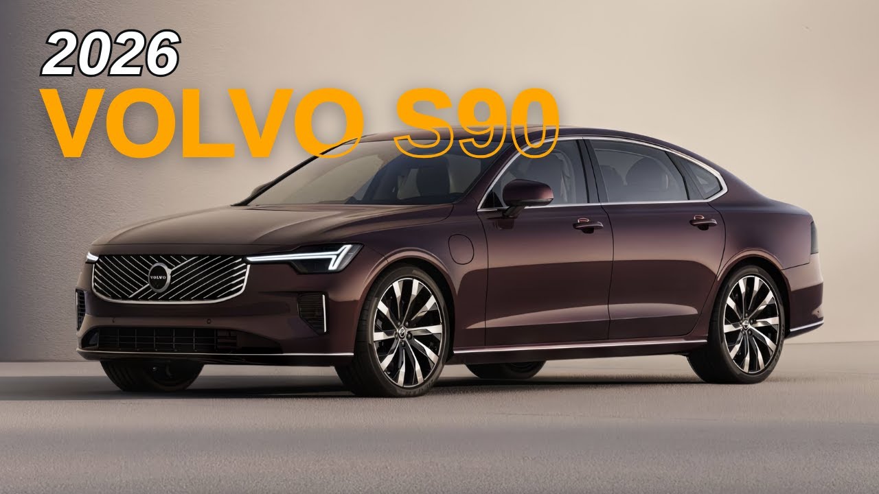 2026 Volvo S90 Redesign: Just Leveled Up | What Changed