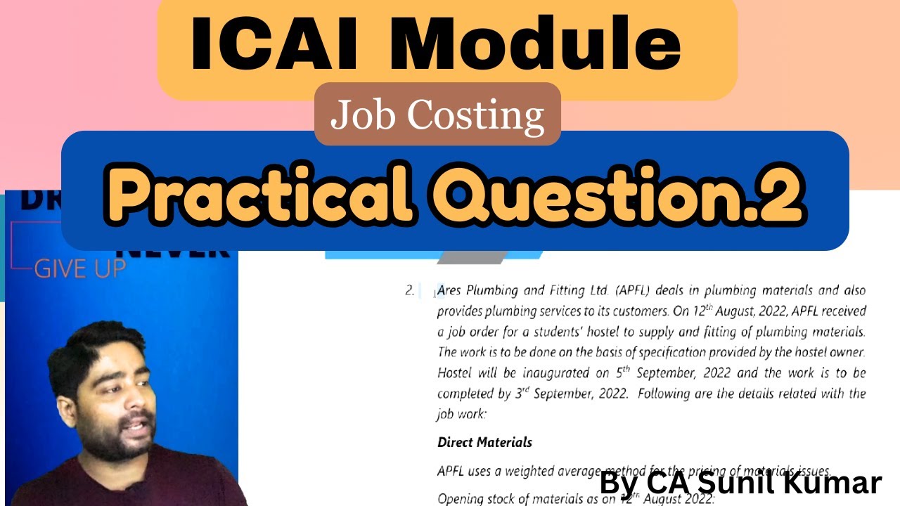 Question.2 (Practical) ICAI Module Job Costing | CA Inter 2025 #costaccounting #jobcosting