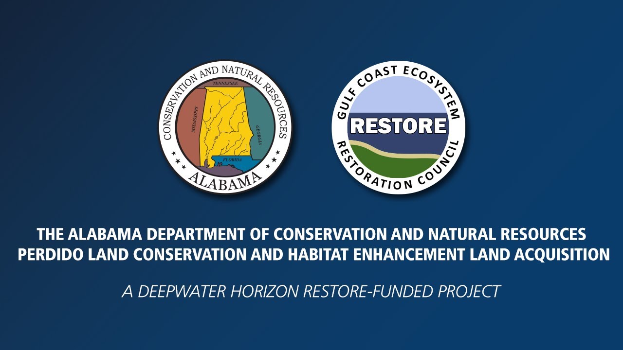 The Perdido Land Conservation and Habitat Enhancement Land Acquisition