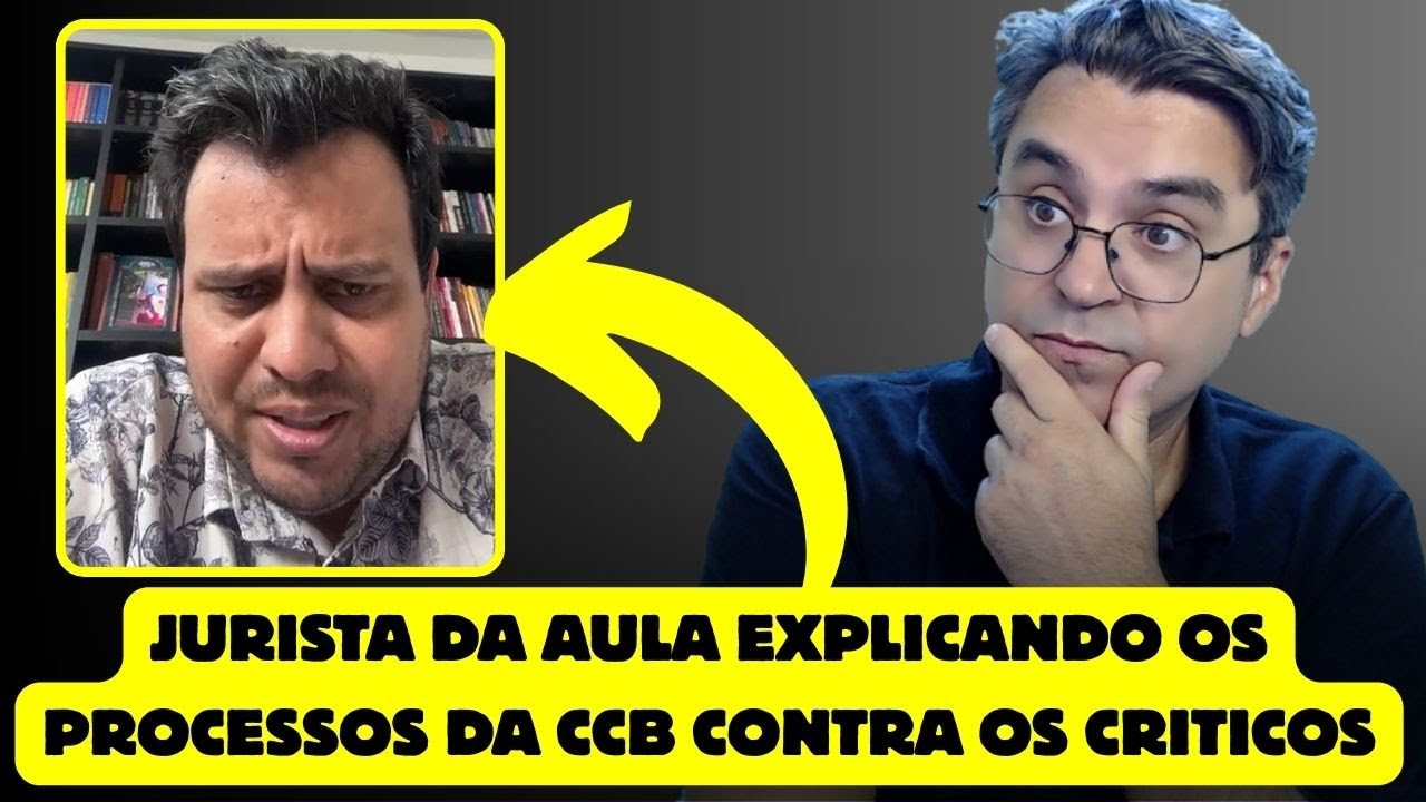 ATENÇÃO: JURISTA da AULA explicando os processos JUDICIAIS da CCB contra os CRÍTICOS.
