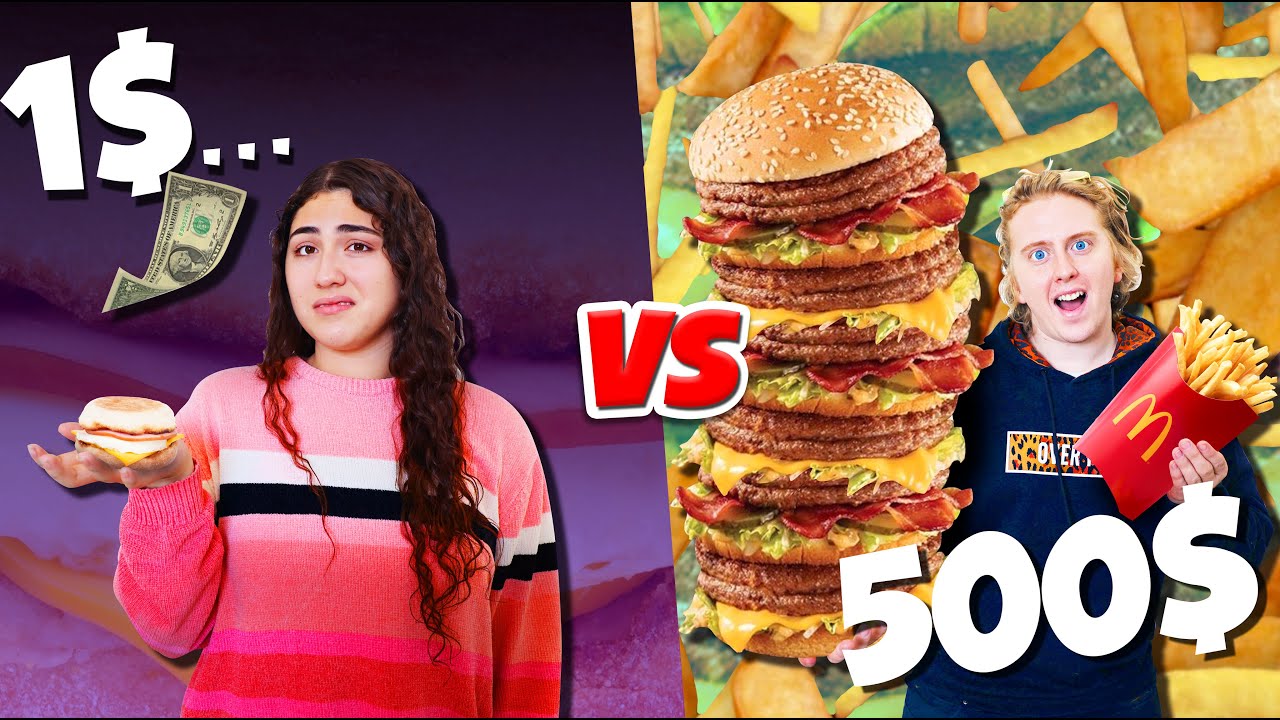 $1 vs $500 Mcdonalds budget challenge for 24 HOURS!