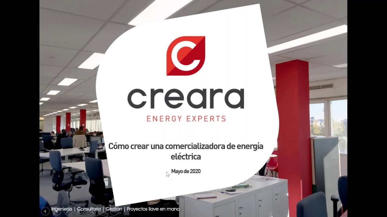 20 MAYO 2020 - ¿Cómo crear una comercializadora eléctrica