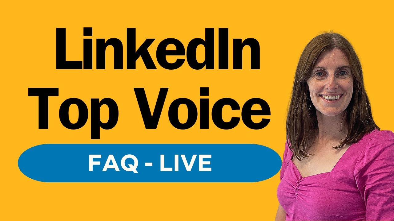 LinkedIn Top Voice FAQ - LIVE