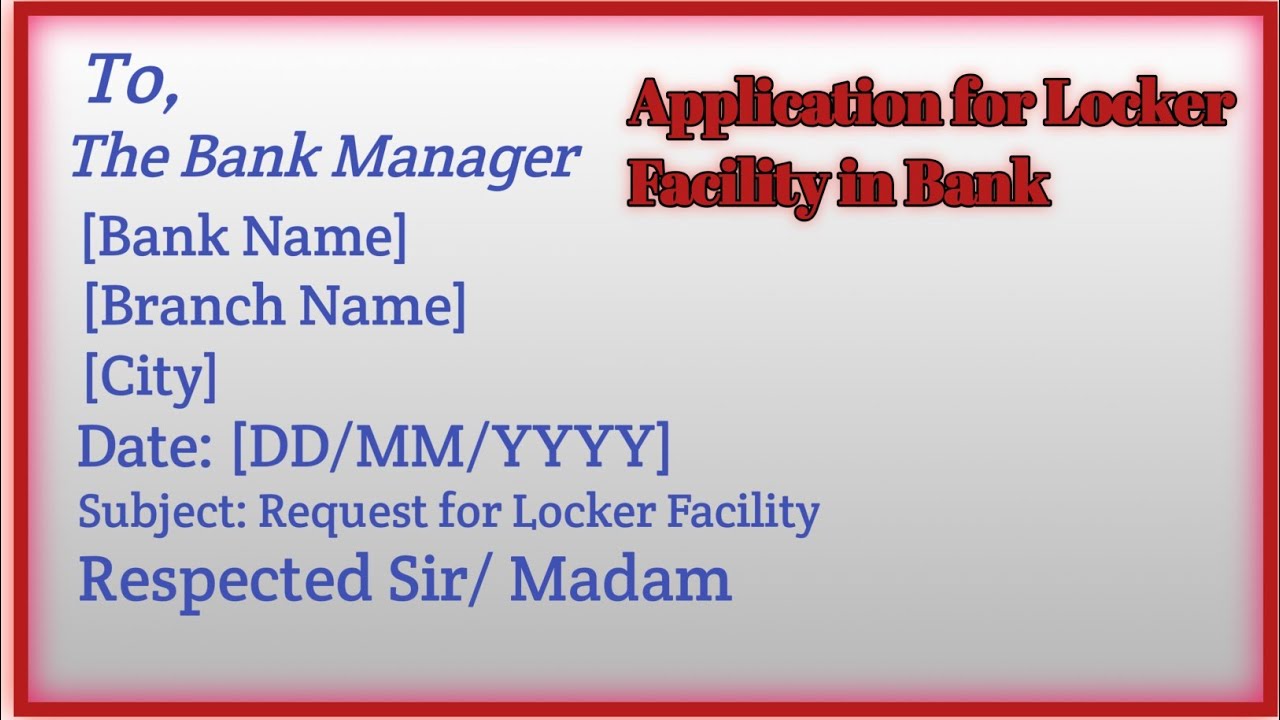 How To Write A Letter Application For Locker || Locker Facility Closing Application to Bank