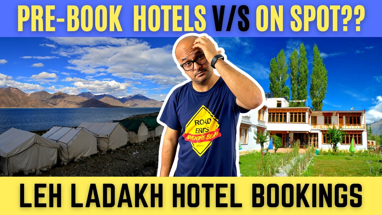 On Spot Hotel Bookings v/s Pre-Booking Hotels in Advance on Leh Ladakh Road Trip | Dheeraj Sharma