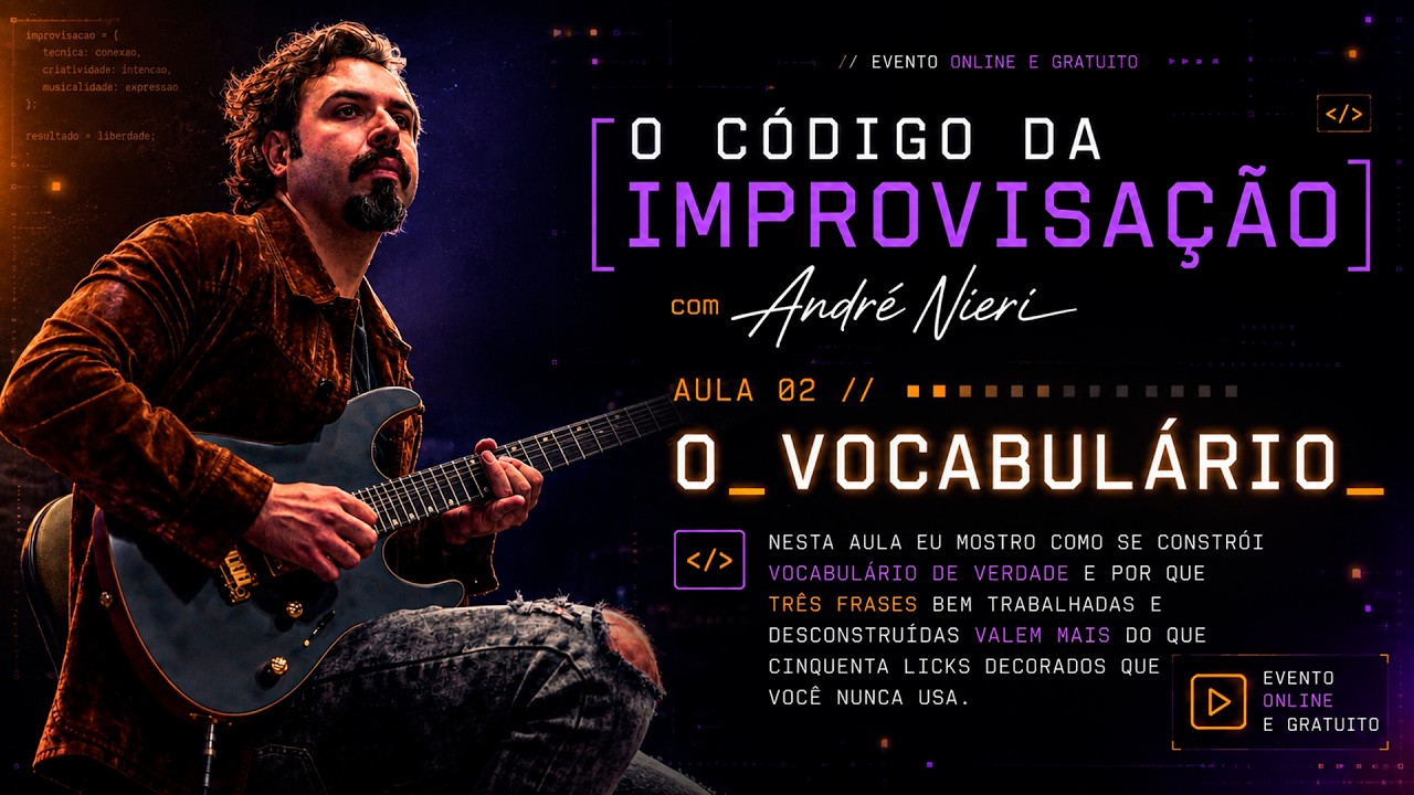 O C&Oacute;DIGO DA IMPROVISA&Ccedil;&Atilde;O | Aula #2 - O VOCABUL&Aacute;RIO
