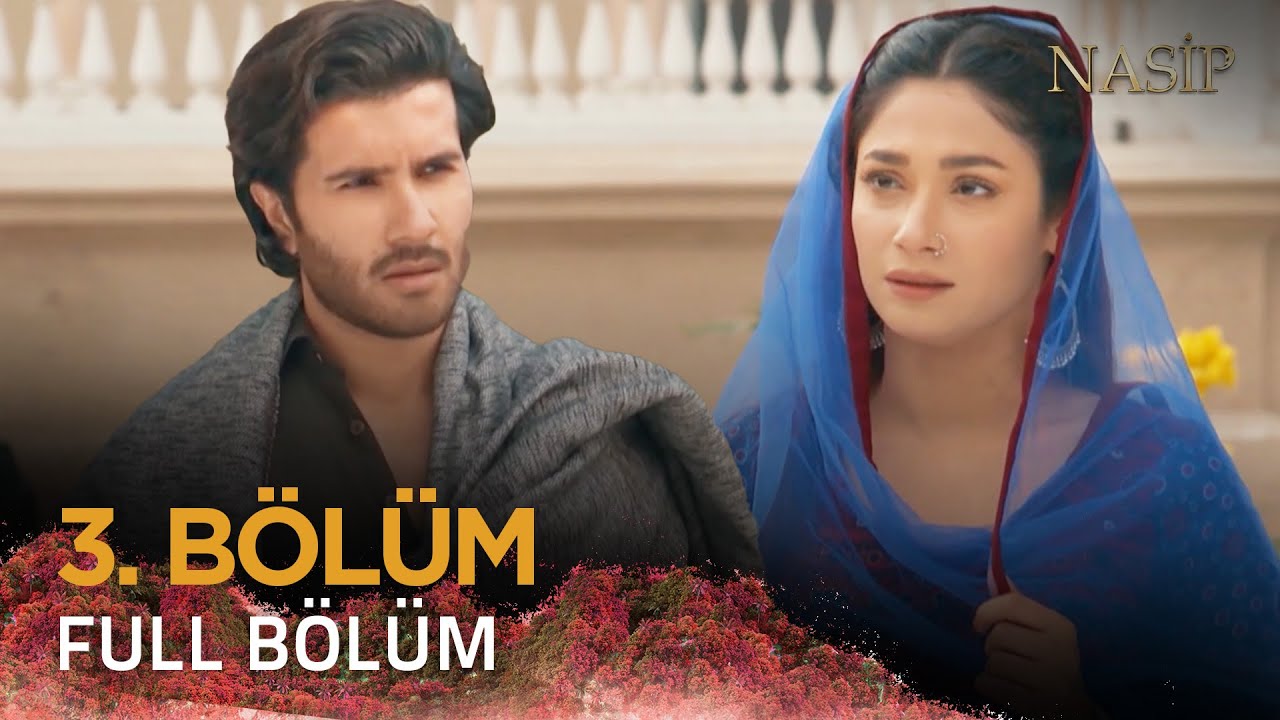 Nasip - Khuda Aur Muhabbat - Pakistan Dizisi 3. Bölüm  💓💫