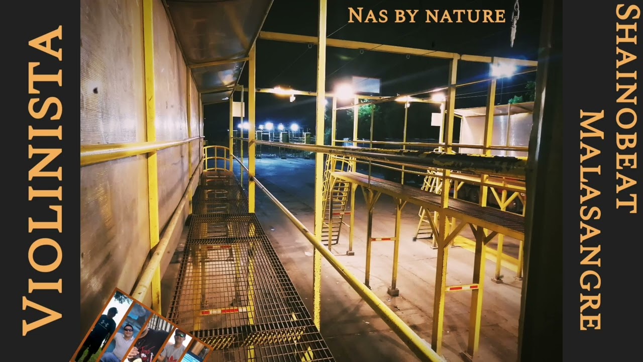 violinista (nas by nature) - shainobeat x malasangre - 2012