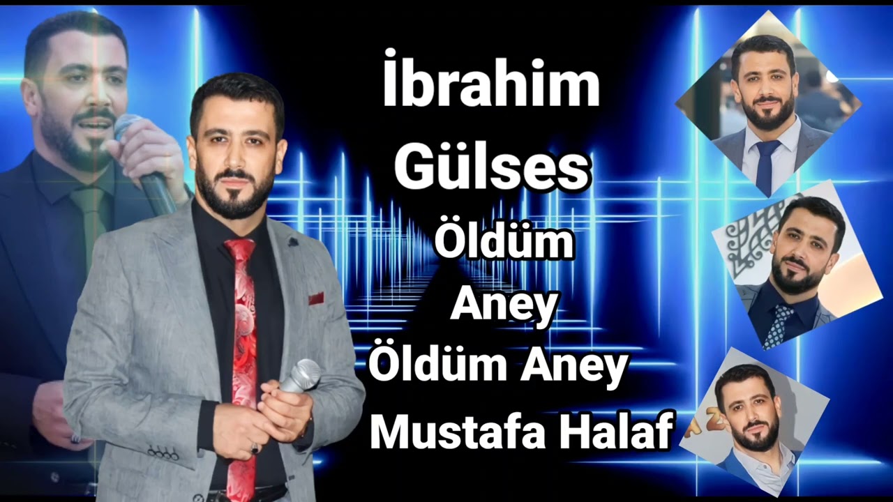İbrahim Gülses Öldüm Aney Öldüm Aney