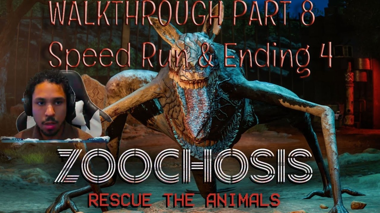 Zoochosis Part 8 – Me trying to speed run to get another ending  