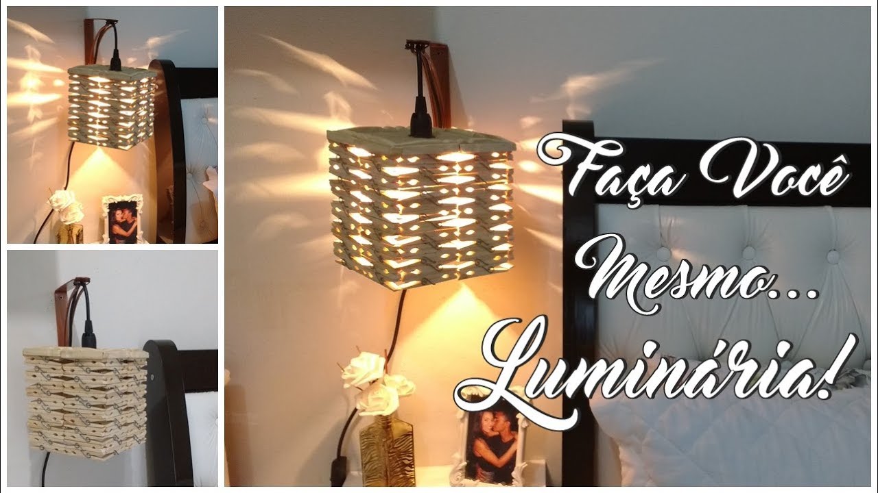 DIY - COMO FAZER UMA LUMINÁRIA/ABAJUR  DE PRENDEDORES DE ROUPA | Faet  LOD MORAES
