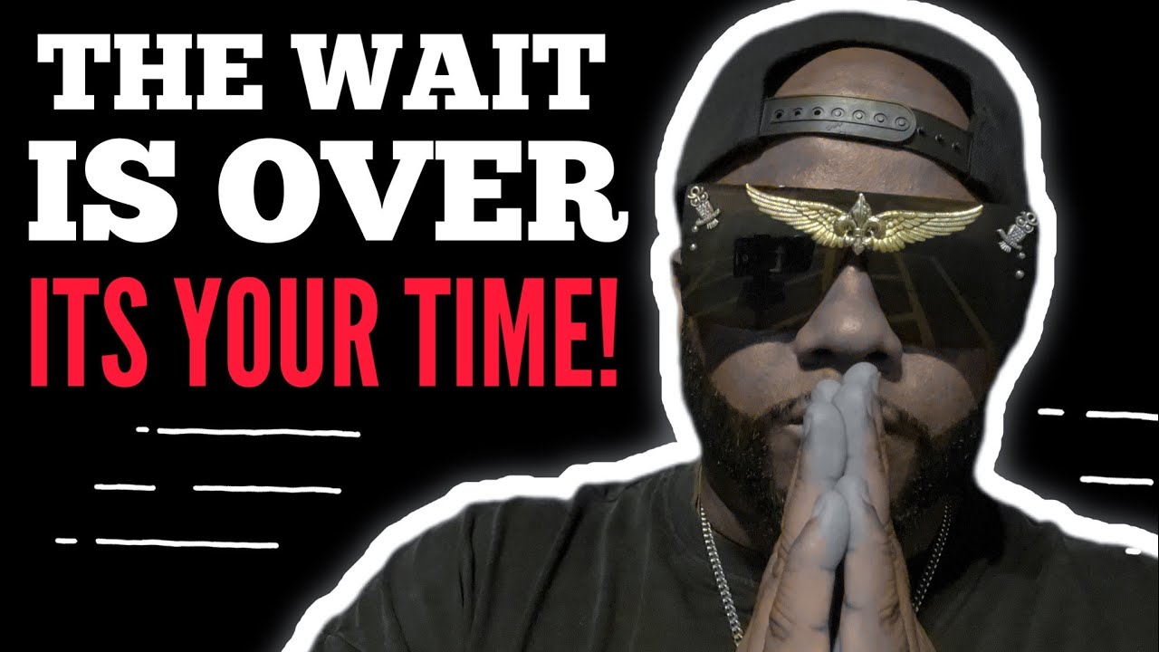 Your Time Is Coming! The Wait Wasn't Punishment , It Was Preparation 💯🔥