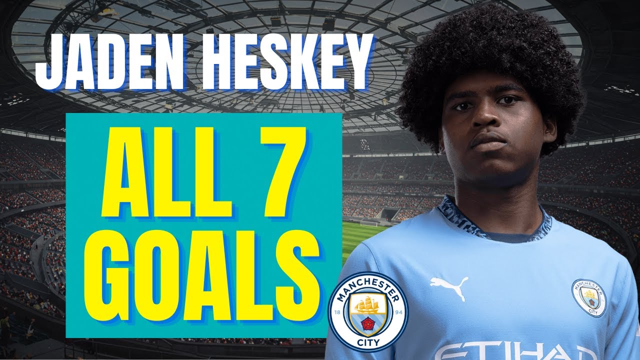Jaden Heskey - ALL 7 GOALS FOR MANCHESTER CITY U21 | Skills & Highlights