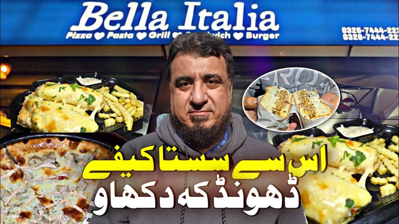 Bella Italia ,Most Economical cafe of lahore❤️😍beef smash burger, wraps and malai pizza 🍕 😋 .