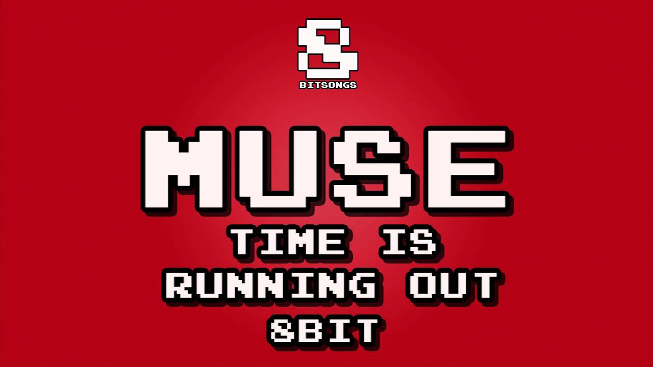 Muse - Time  Is Running Out (8-bit version)