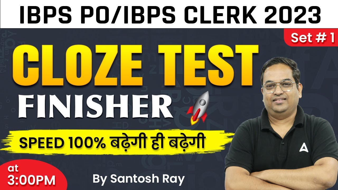 Cloze Test for IBPS PO Clerk 2023 | English By Santosh Ray | Class 1