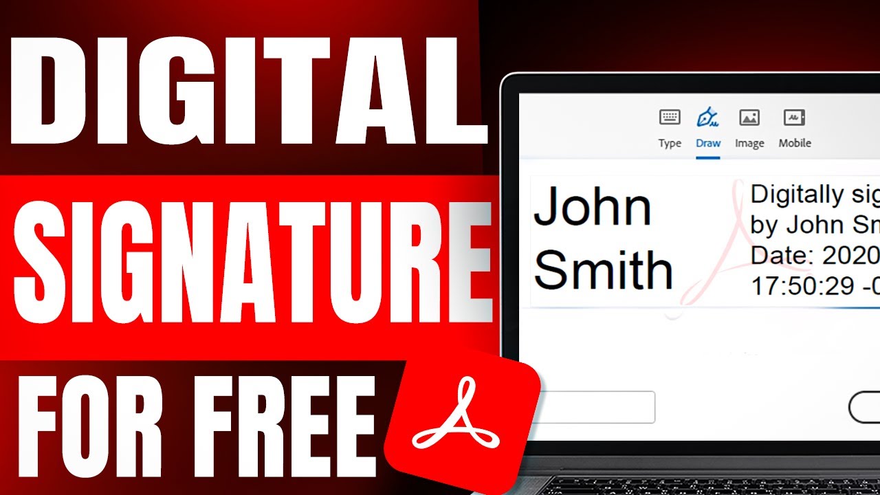 How To Create a Digital Signature in Adobe Acrobat DC For Free