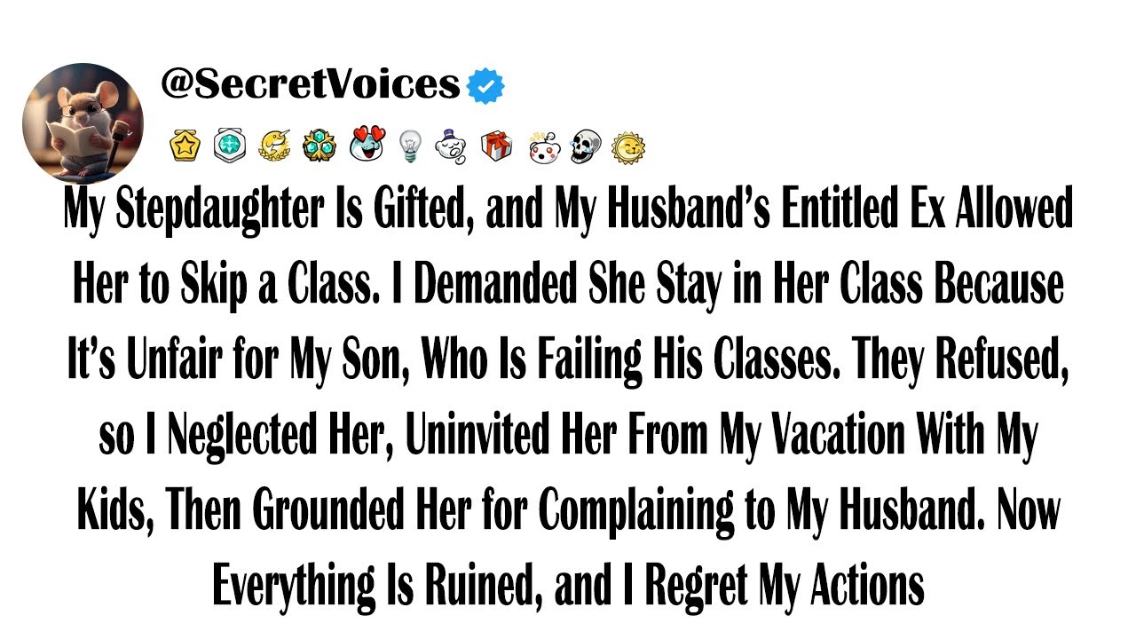 My Stepdaughter Is Gifted, and My Husband’s Entitled Ex Allowed Her to Skip a Class. I Demanded S...