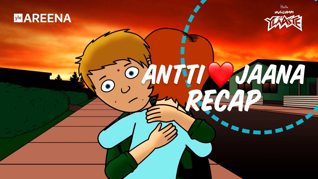 HULLU - HULLUMPI - YLÄASTE: Antti ❤️ Jaana RECAP