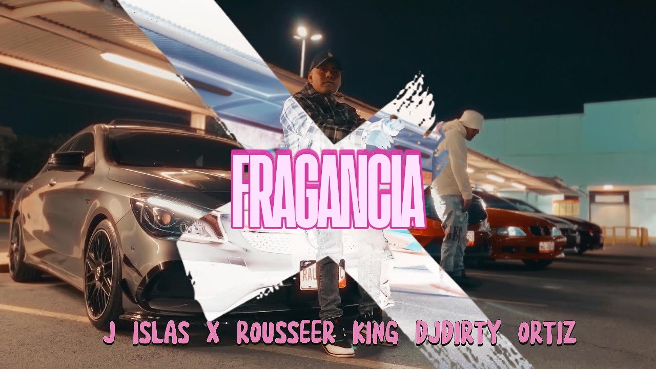 Fragancia - J islas & Rousseer King (Prod.DjDirty Ortiz)