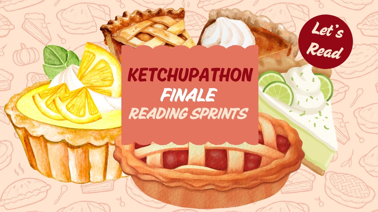 FINAL DAY OF KETCHUPATHON || reading sprints with Amy's Bookish Life