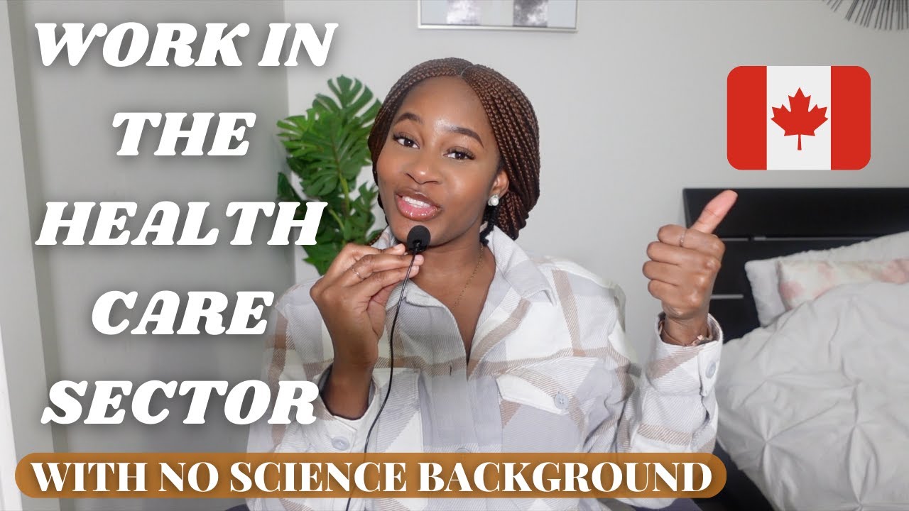 HOW TO SECURE A HEALTH CARE JOB WITH NO SCIENCE BACKGROUND | EARN MONEY AS AN INTERNATIONAL STUDENT