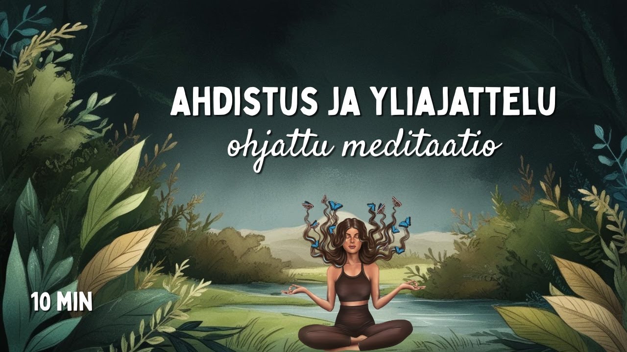 Ohjattu meditaatio ahdistuksen ja yliajattelun lievitt&auml;miseen &ndash; heng&auml;hd&auml; hetki🧘🏼&zwj;♀️