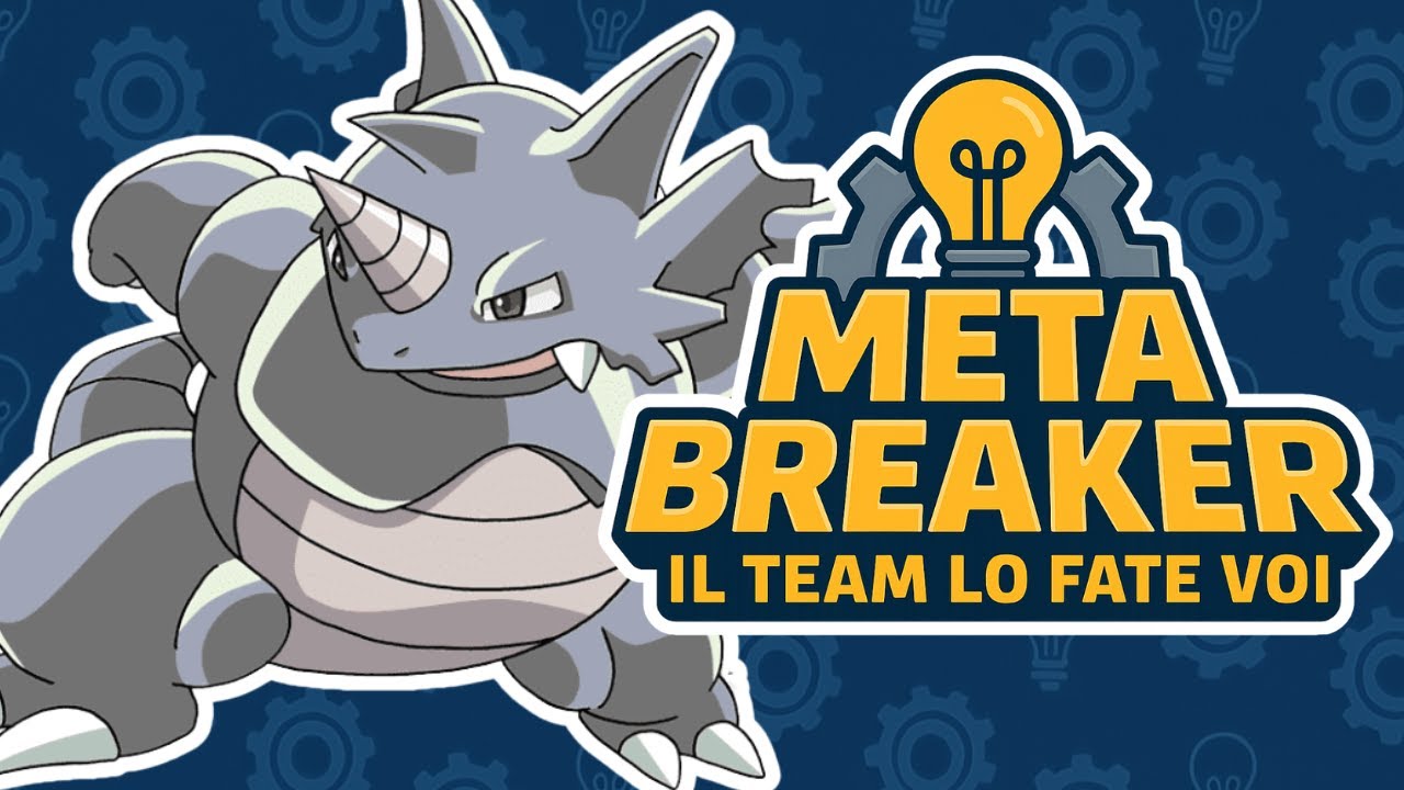 ⚠️ [NUOVO FORMAT] META BREAKER: IL TEAM LO FATE VOI - RHYDON #pokemon #vgc