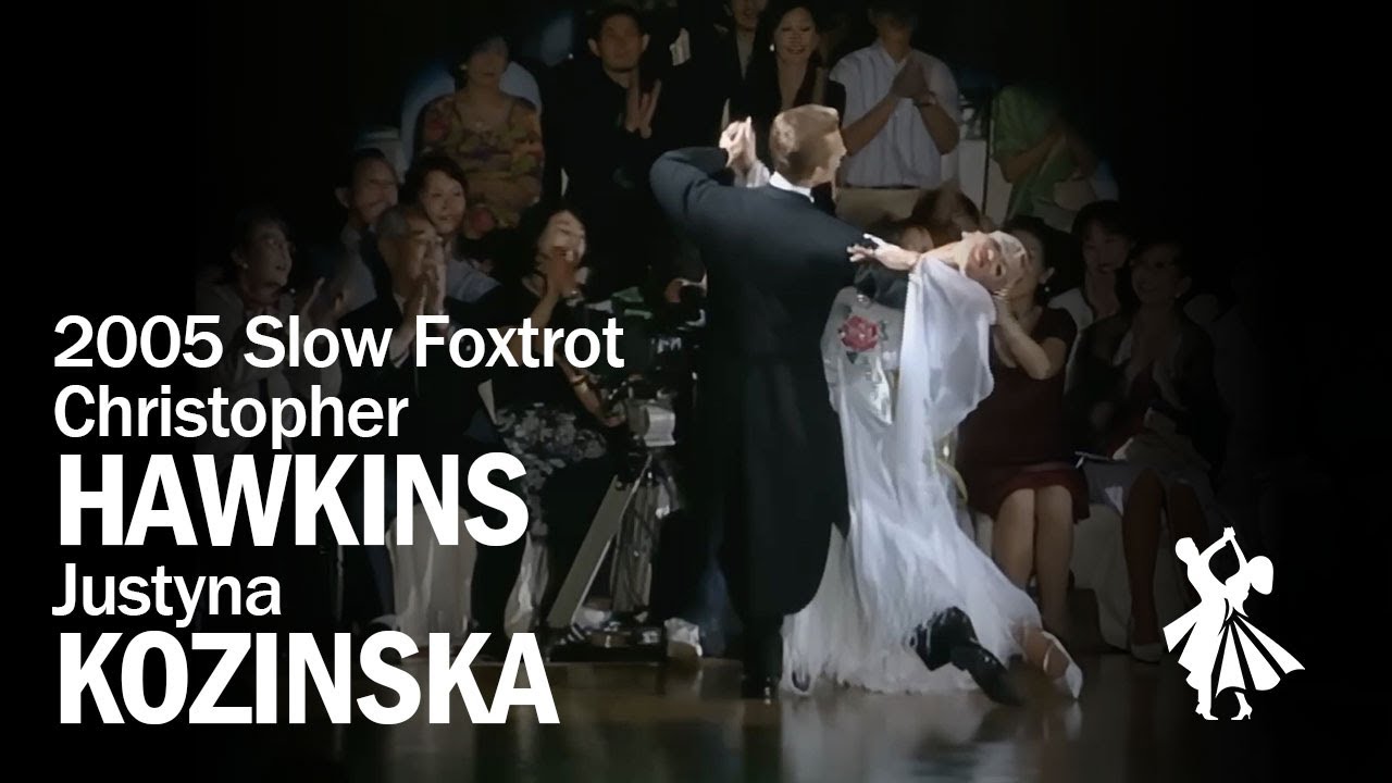 2005 Christopher Hawkins and Justyna Kozinska Slow Foxtrot