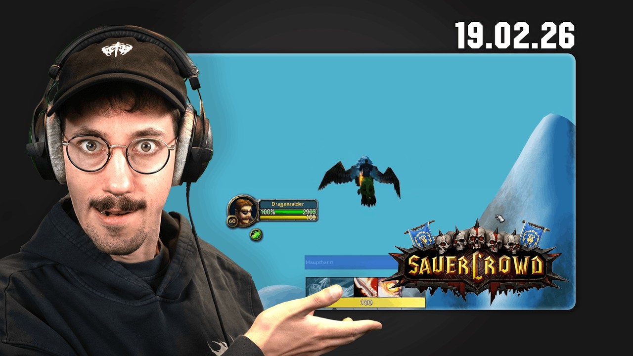 SAUERCROWD WOW HARDCORE! (Tag 28) | Stream vom 19.02.26