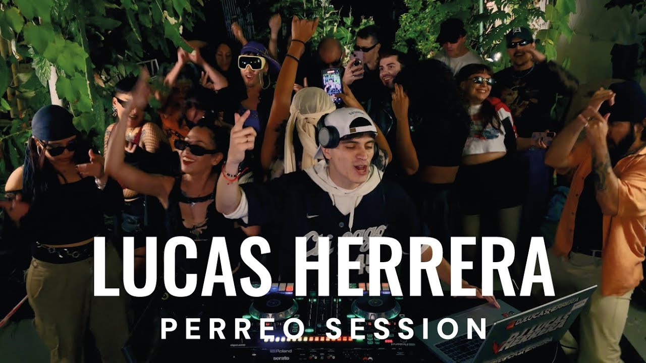 PERREO SESSION #10 | DJ LUCAS HERRERA