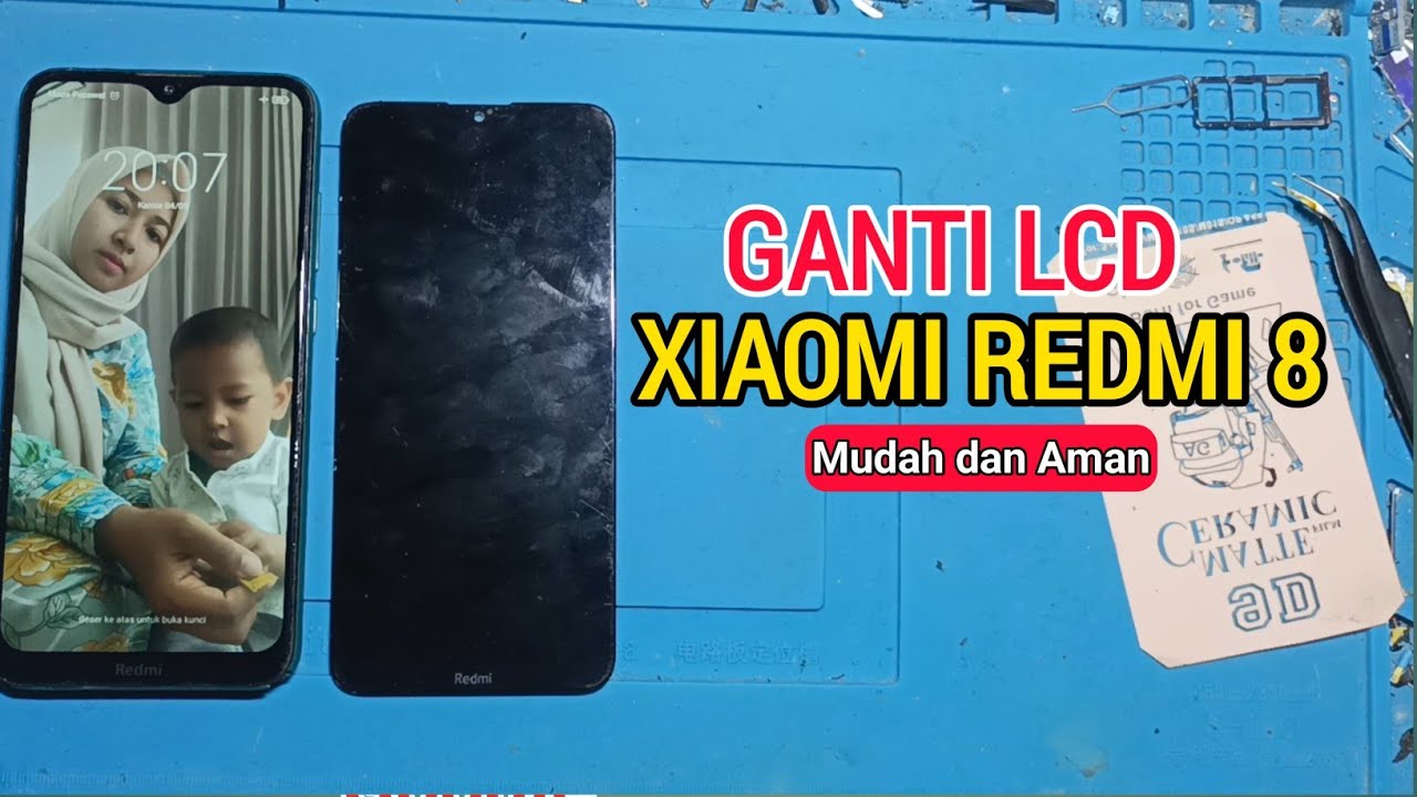 CARA GANTI LCD REDMI 8