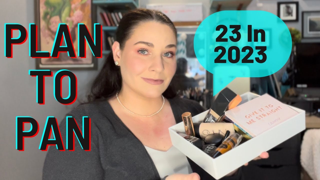 PLAN TO PAN 2023 | 23 Products I Want To Pan In 2023