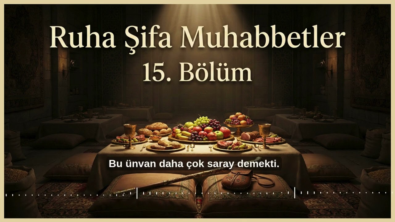 Ruha Şifa Muhabbetler | 15. Bölüm