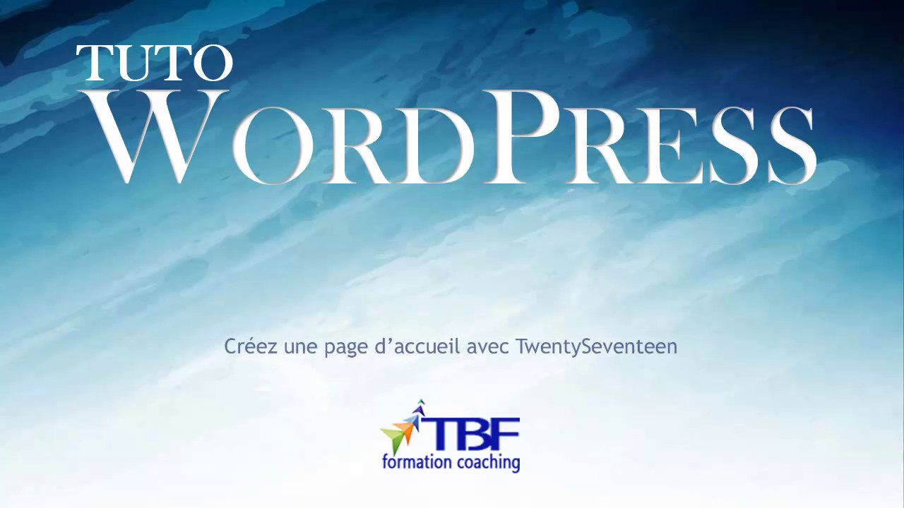 Créez une page d'accueil avec le thème Twenty Seventeen