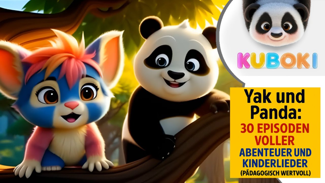 Lernen mit Yak & Panda 🐼 | 30 Folgen über soziale Werte & Kindermusik