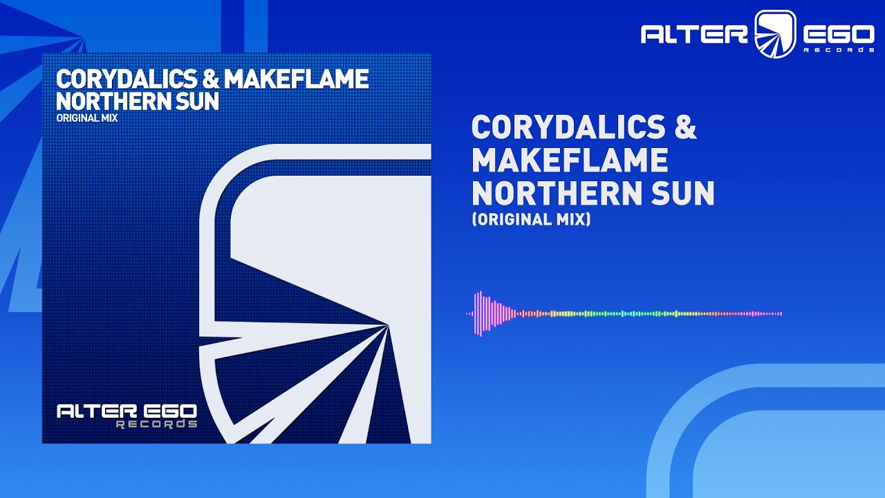 Corydalics & MakeFlame - Northern Sun [Trance]