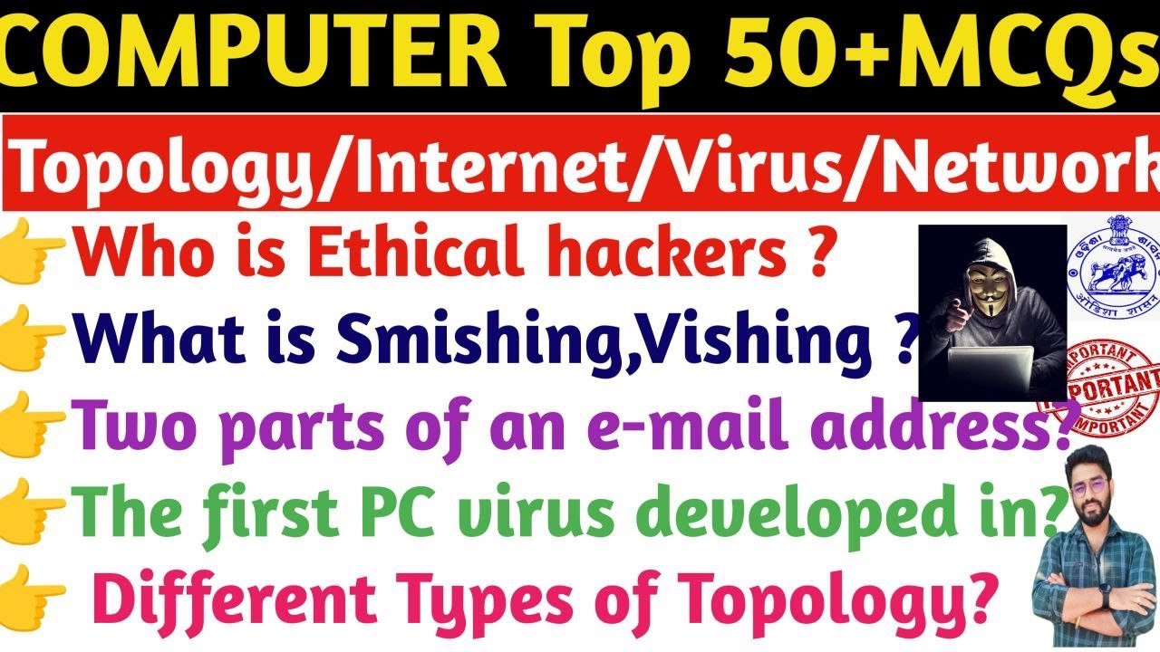 Topology,Internet,Virus,Networking Top 50+ MCQs Computer OSSSC/OSSC/RI/LI/ICDS/CGL Crack Govt. Exam