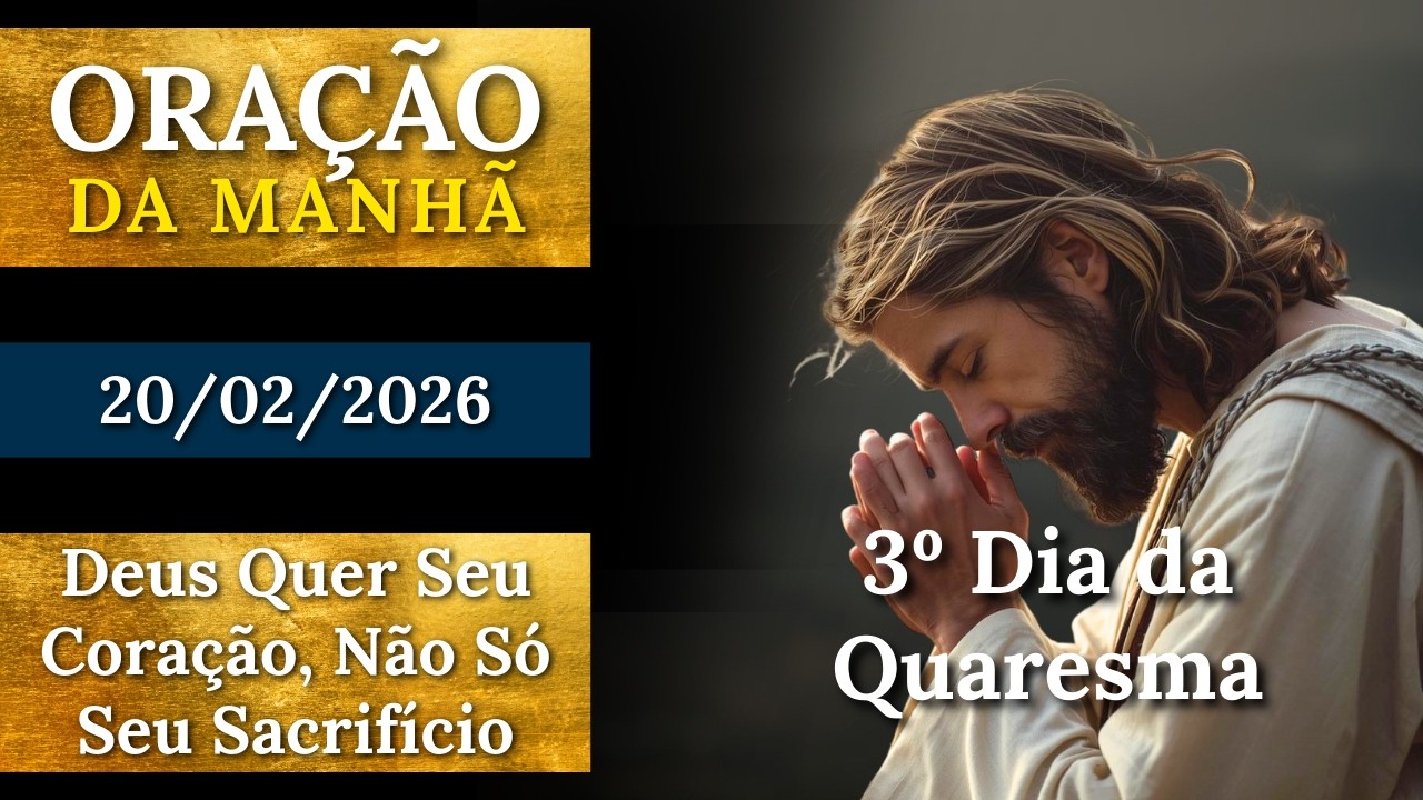 Oração PODEROSA Da Manhã 🙏🏽 Deus Quer Seu Coração, Não Só Seu Sacrifício 🙏🏽 Faça Essa Oração Hoje