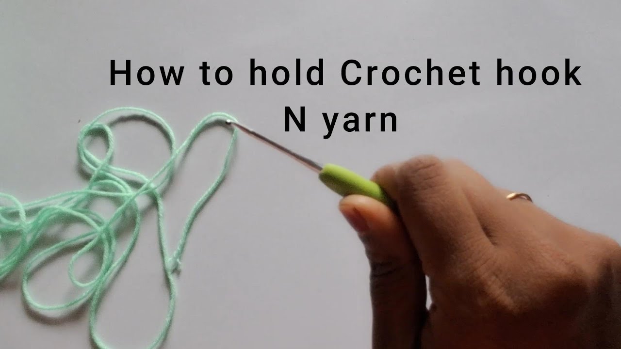 How to hold hook and yarn
