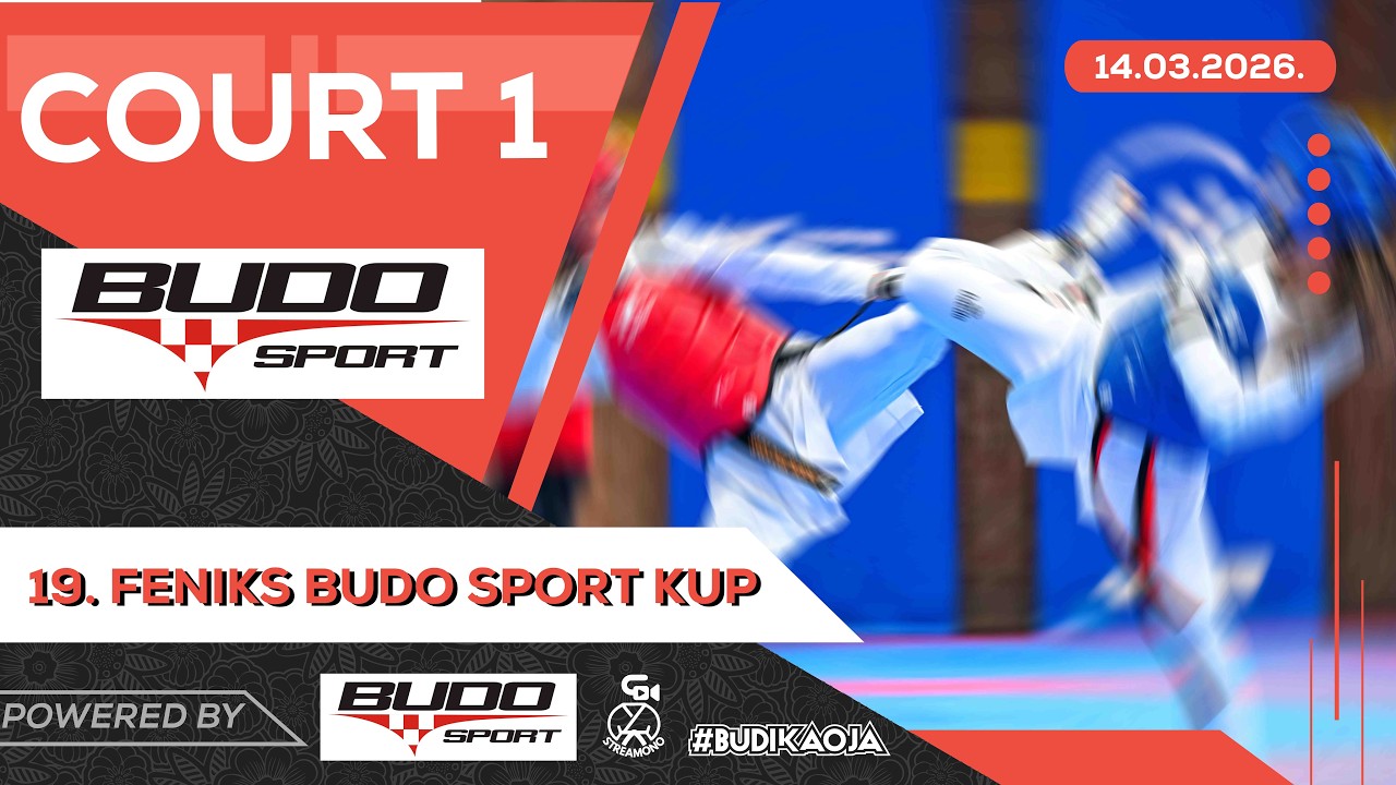 19. FENIKS BUDO SPORT KUP - COURT 1
