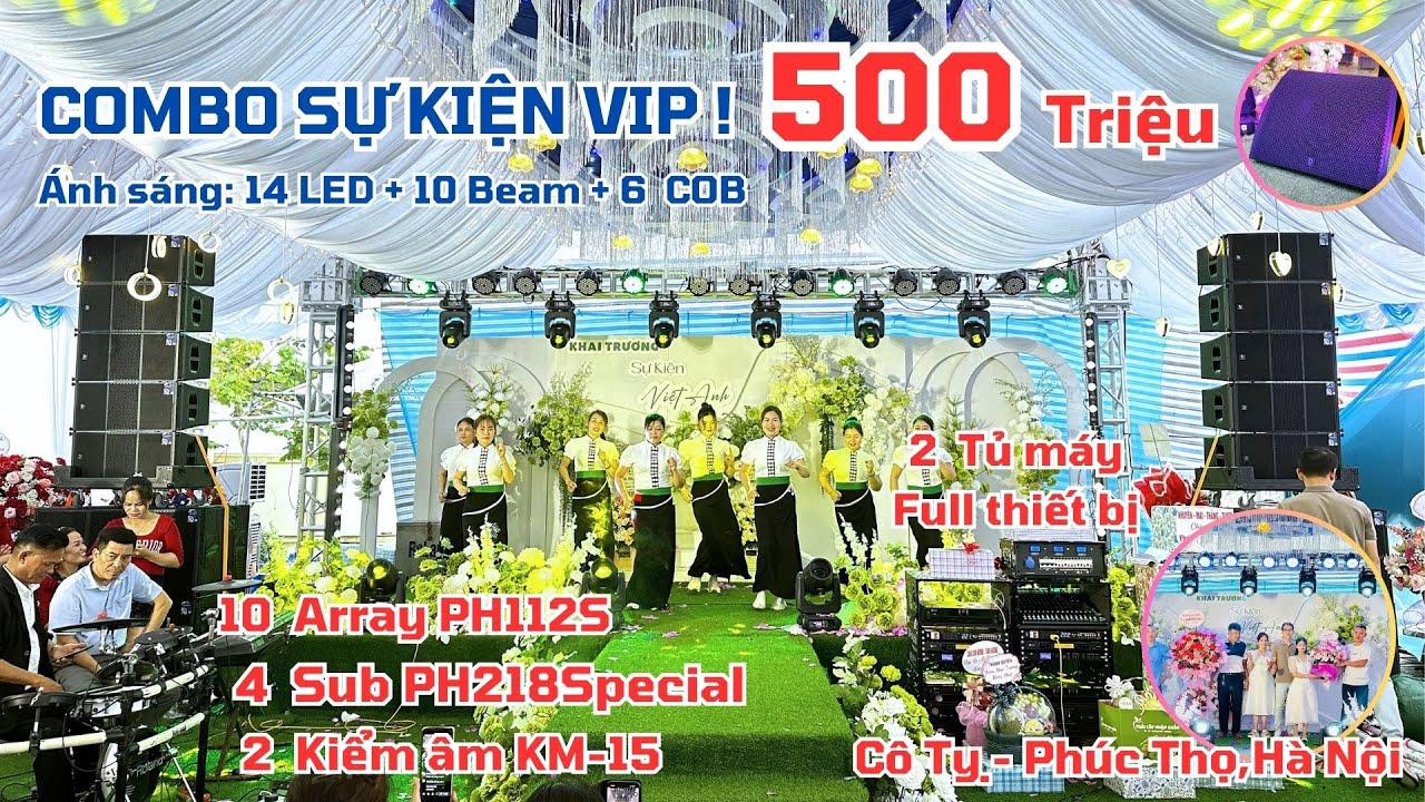 Siêu Vip combo âm thanh + ánh sáng sự kiện khủng 500tr cô chú Ty Bảo ( Phúc Thọ - HN ) DVH Audio