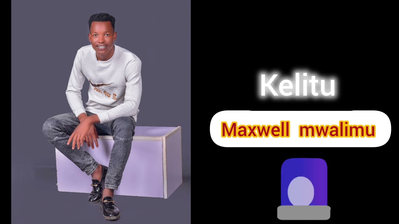 MAXWELL MWALIMU - KELITU (Official audio) kamba ohangla 🎙🎧