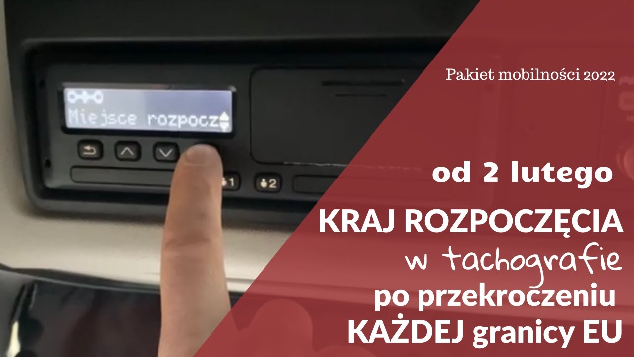 Kraj rozpoczęcia - konieczność zapisu w tachografie po przekroczeniu każdej granicy UE