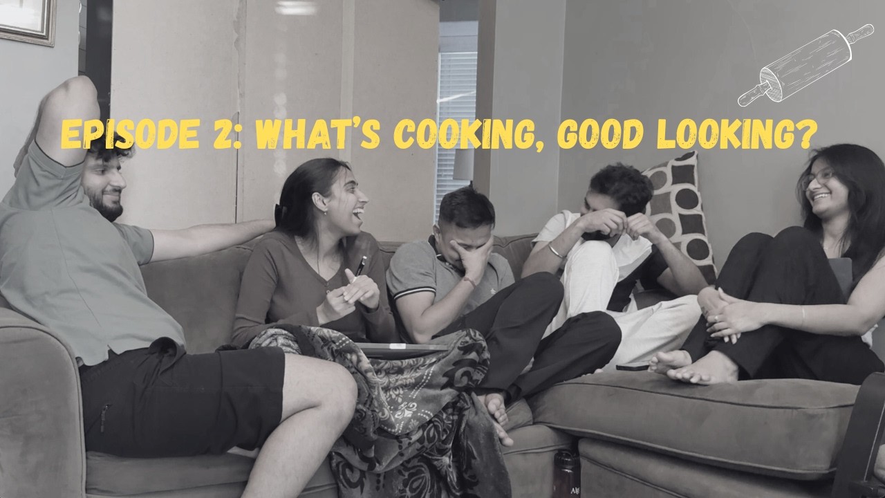 Episode 2: What's Cooking, Good Looking?