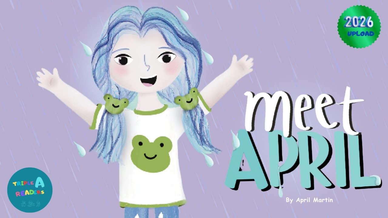 📚 Kids Read-Aloud Book 📚 Meet April by April Martin | April 2026 Upload