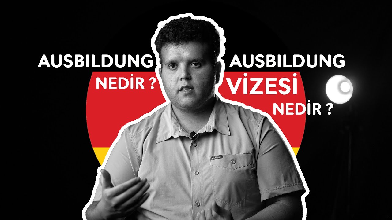 AUSBILDUNG VİZESİ NEDİR ?&nbsp;#g&ouml;&ccedil;men&nbsp;#almanyaiş&nbsp;#almanyaoturum&nbsp;#almanyavize&nbsp;#ausbildung